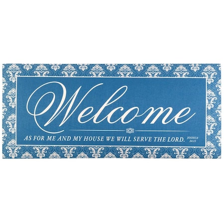 Perfectpillows 9.75 x 21.875 in. Welcome As for Me & My Insert Doormat PE3468698